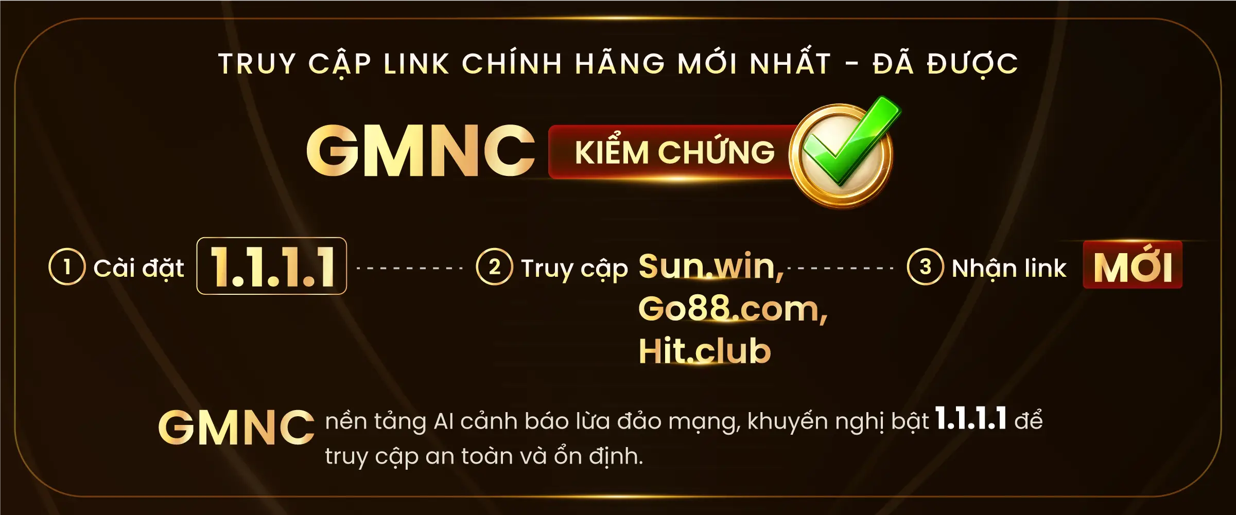 Truy cập link chính hãng mới nhất - Đã được GMNC kiểm chứng